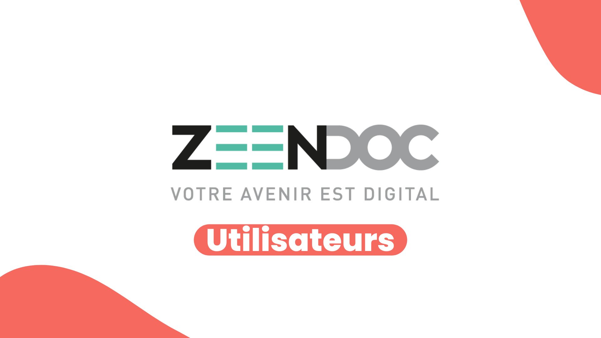 Formation Zeendoc Utilisateurs